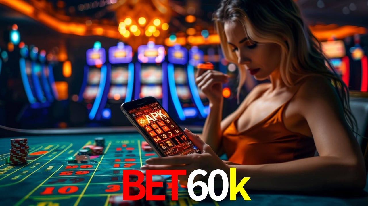 Live Casino bet60k