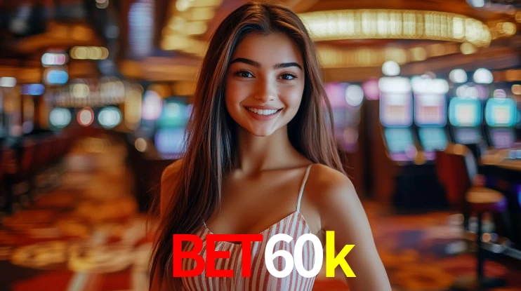 bet60k
