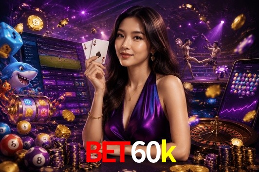 VIP Casino bet60k