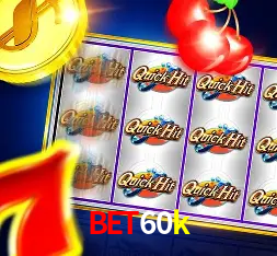 Download bet60k Windows