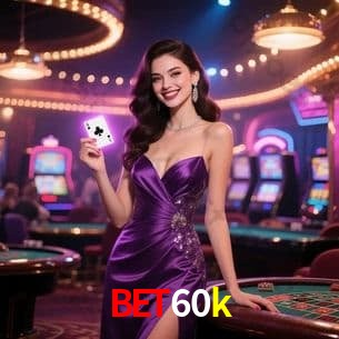 Tecnologia da Plataforma bet60k